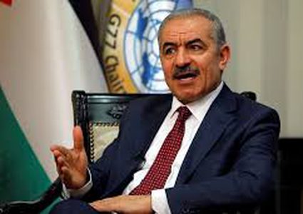 Shtayyeh: Arab Peace Initiative retreat  will weakening  the Palestinian position